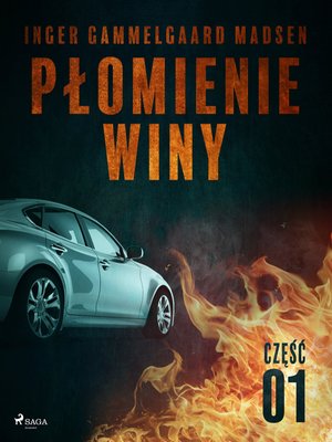 Płomienie winy: część 1 – ebook