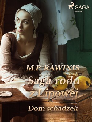 Saga rodu z Lipowej 29: Dom schadzek – ebook