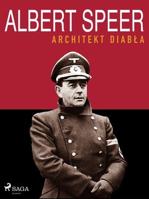 Albert Speer. Architekt diabła – ebook