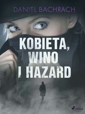Kobieta, wino i hazard – ebook