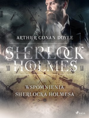 Wspomnienia Sherlocka Holmesa – ebook