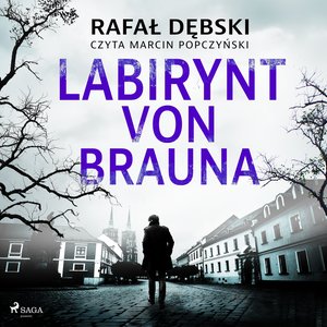 Labirynt von Brauna – audiobook