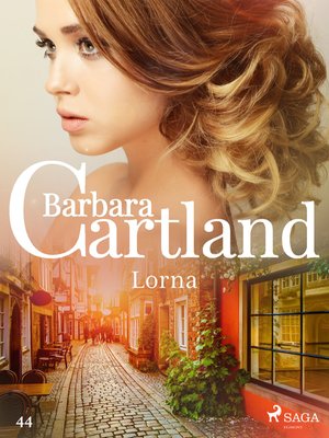 Lorna - Ponadczasowe historie miłosne Barbary Cartland – ebook