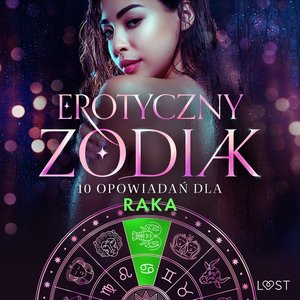Erotyczny zodiak: 10 opowiadań dla Raka – audiobook