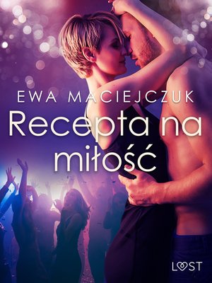 Recepta na miłość - opowiadanie erotyczne – ebook