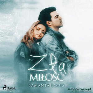 Zła miłość – audiobook
