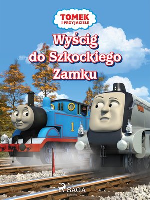 Tomek i przyjaciele - Wyścig do Szkockiego Zamku – ebook