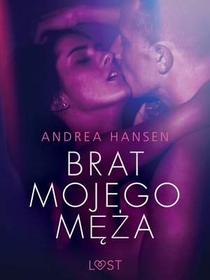 Brat mojego męża - opowiadanie erotyczne – ebook