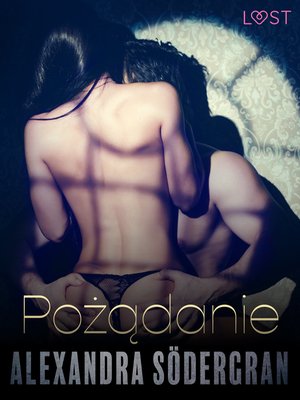Pożądanie - opowiadanie erotyczne – ebook