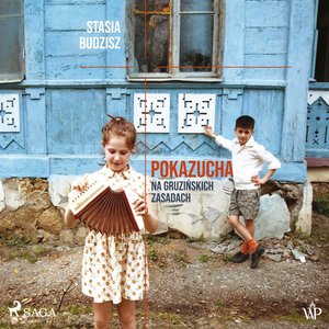 Pokazucha. Na gruzińskich zasadach – audiobook