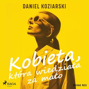 Kobieta, która wiedziała za mało – audiobook