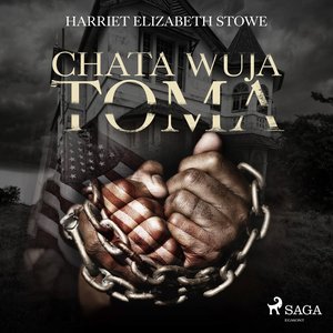 Chata wuja Toma – audiobook