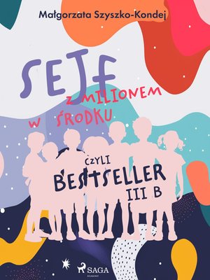 Sejf z milionem w środku, czyli bestseller III b – ebook
