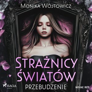 Strażnicy Światów. Przebudzenie – audiobook