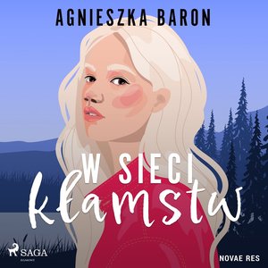 W sieci kłamstw – audiobook
