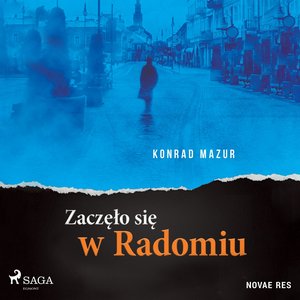 Zaczęło się w Radomiu – audiobook
