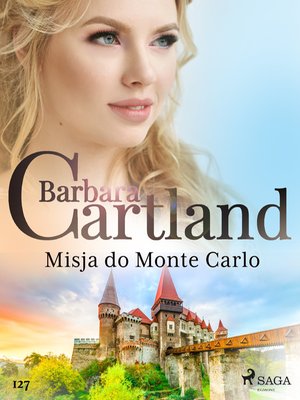 Misja do Monte Carlo - Ponadczasowe historie miłosne Barbary Cartland – ebook