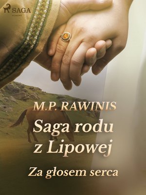 Saga rodu z Lipowej 7: Za głosem serca – ebook