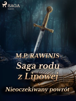 Saga rodu z Lipowej 22: Nieoczekiwany powrót – ebook