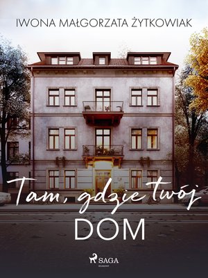 Tam, gdzie twój dom – ebook