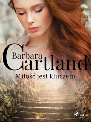 Miłość jest kluczem - Ponadczasowe historie miłosne Barbary Cartland – ebook