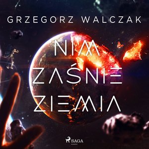 Nim zaśnie Ziemia – audiobook