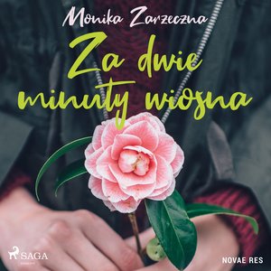 Za dwie minuty wiosna – audiobook