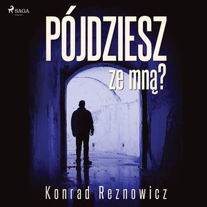Pójdziesz ze mną? – audiobook