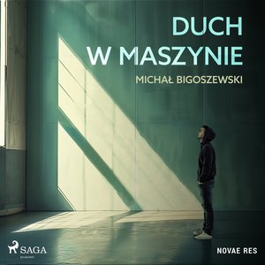 Duch w maszynie – audiobook
