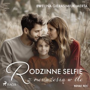 Rodzinne selfie z menażerią w tle – audiobook