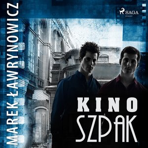 Kino „Szpak" – audiobook