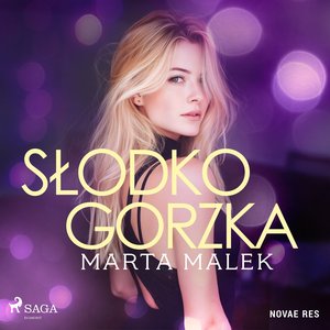 Słodko-gorzka – audiobook