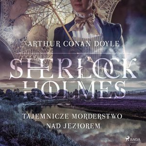 Tajemnicze morderstwo nad jeziorem – audiobook