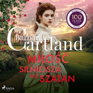 Miłość silniejsza niż szatan. Ponadczasowe historie miłosne Barbary Cartland – audiobook