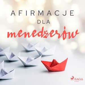 Afirmacje dla menedżerów – audiobook