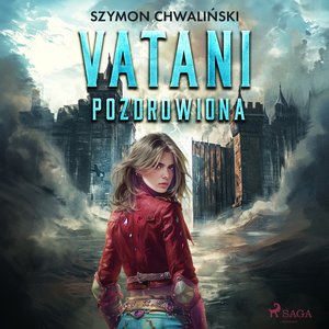 Vatani. Pozdrowiona – audiobook