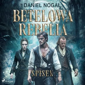 Betelowa rebelia. Spisek – audiobook