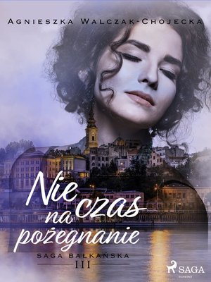 Nie czas na pożegnanie – ebook
