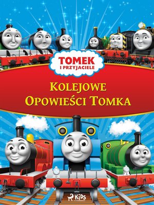 Tomek i przyjaciele - Kolejowe Opowieści Tomka – ebook