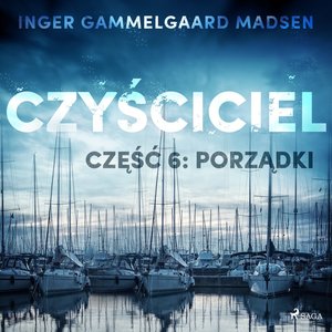 Czyściciel 6: Porządki – audiobook