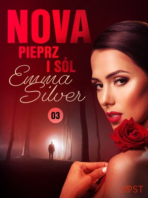 Nova 3: Pieprz i sól - Erotic noir – ebook