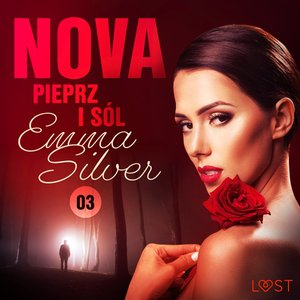 Nova 3: Pieprz i sól - Erotic noir – audiobook