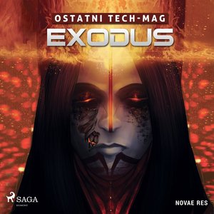 Ostatni TECH-MAG. Exodus – audiobook