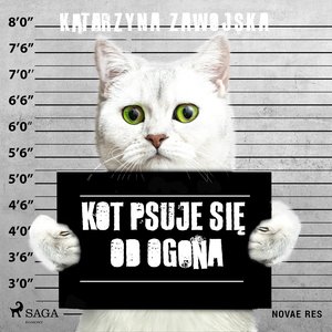 Kot psuje się od ogona – audiobook