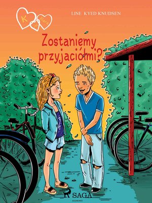 K jak Klara 11 - Zostaniemy przyjaciółmi? – ebook