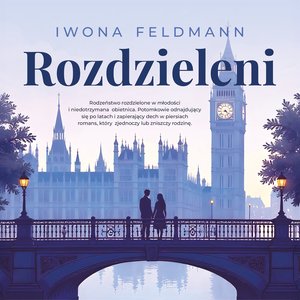 Rozdzieleni. Tom 1 – audiobook