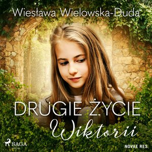 Drugie życie Wiktorii – audiobook