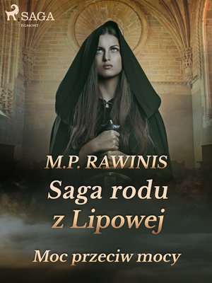 Saga rodu z Lipowej 21: Moc przeciw mocy – ebook