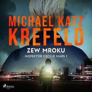 Inspektor Cecilie Mars 1. Zew mroku – audiobook
