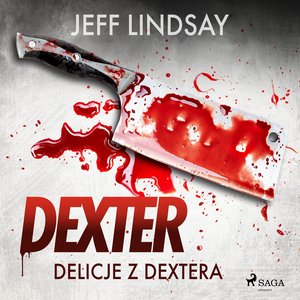 Delicje z Dextera – audiobook
